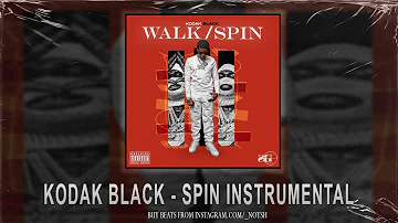 Kodak Black - Spin (Instrumental)