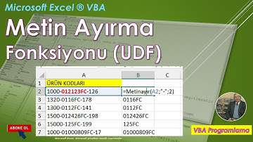 Excel VBA - Metin Ayırma Kullanıcı Tanımlı Fonksiyonu (UDF)