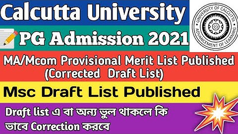 MSc Draft List and MA/Mcom Provisional Merit List published in Calcutta University PG Admission 2021