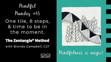 Mindful Monday #45: Easy, Beginner tiles created using the Zentangle® Method of drawing.