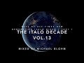 The italo decade vol13 best of all times new generation italo disco part 1