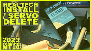 Healtech Install/ Servo Removal 2023 Yamaha MT10