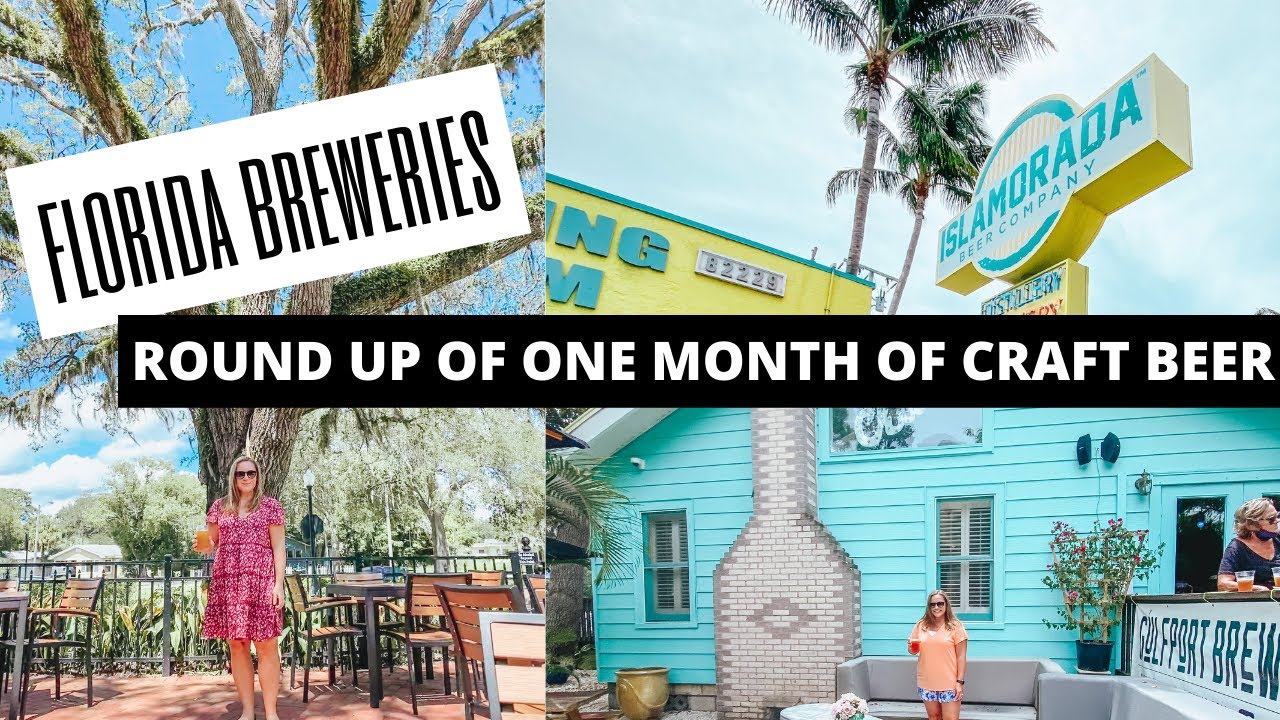 FLORIDA BREWERIES // THE BEST BREWERIES IN FLORIDA THAT WE VISITED LAST