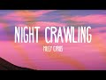 Miley Cyrus feat. Billy Idol - Night Crawling (Lyrics)