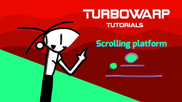 TurboWarp - Tutorial - Scrolling Platform