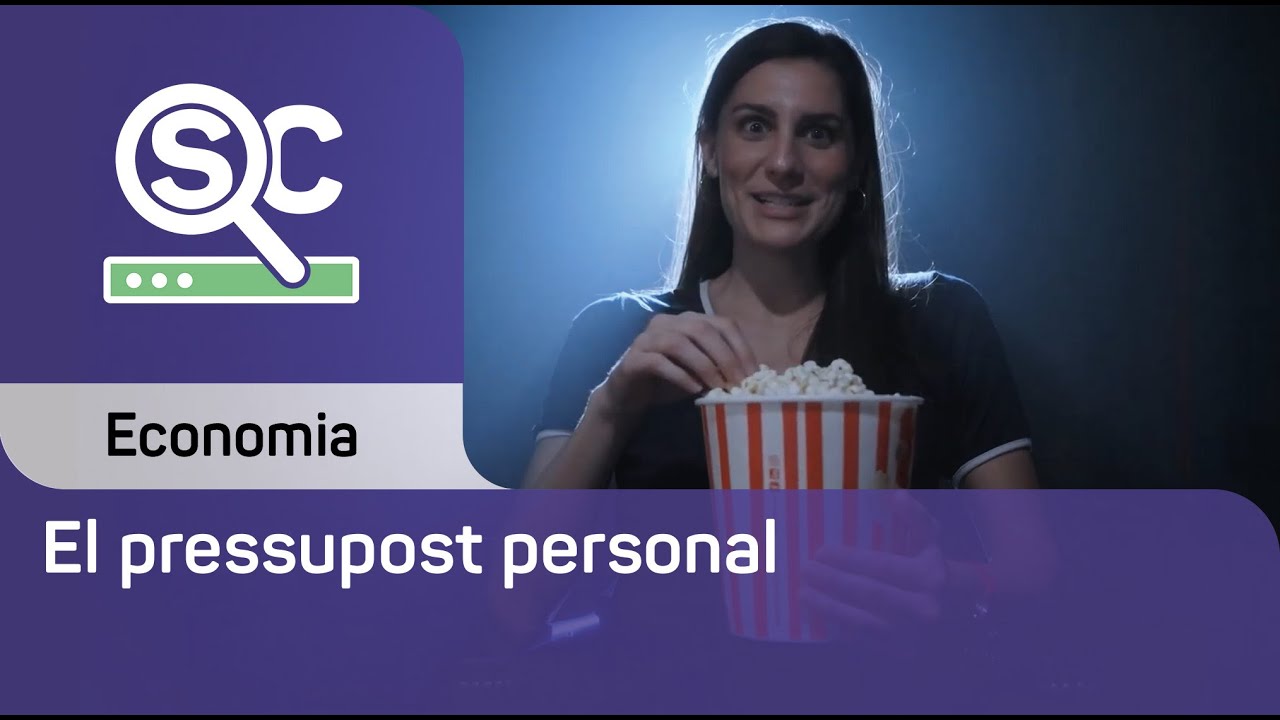 El pressupost personal - SuperCampus: economia bàsica i educació financera