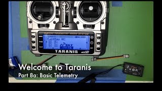 Welcome to Taranis, Part 8a: Basic Telemetry