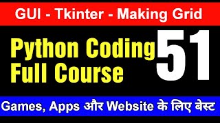 Tkinter GUI Tutorial - Python Coding for Beginners (Grid Creation in Tkinter)