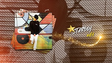⭐Starboy edit | Birthday edit free XML?!🫂 | Badass edit