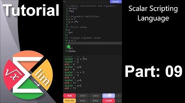 Scalar Tutorial: 09 - Scripting Language