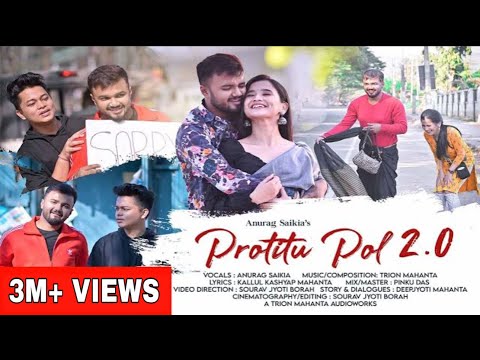 Protitu Pol 2.0 ( Official Video ) -  Anurag Saikia | Trion Mahanta | Deepjyoti | Celesti | Sourav