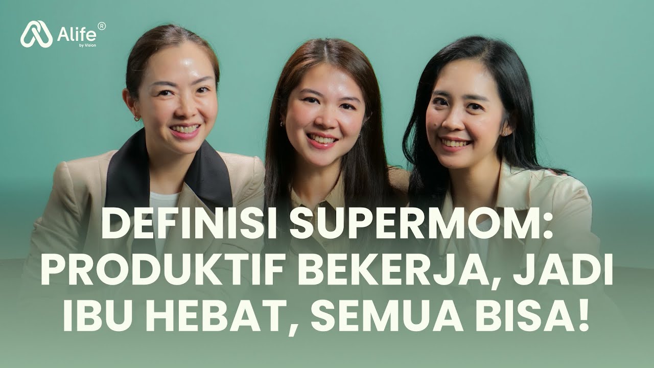 Juggling Life as a Supermom: Beneran Bisa Seimbangkan Semuanya?
