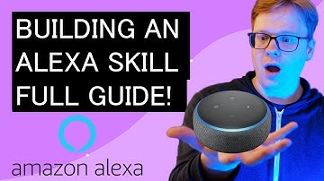 Building an Amazing Alexa Skill - Quick Full Guide!