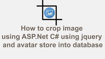 How to crop image using ASP Net C# using jquery and avatar images data store into the database tabel