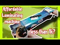 Unboxing and testing SL280 laminator from quaff
