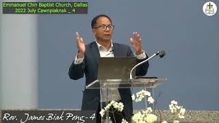 Rev James Biak Peng Ecbc Dallas 2022 Cawnpiaknak 4