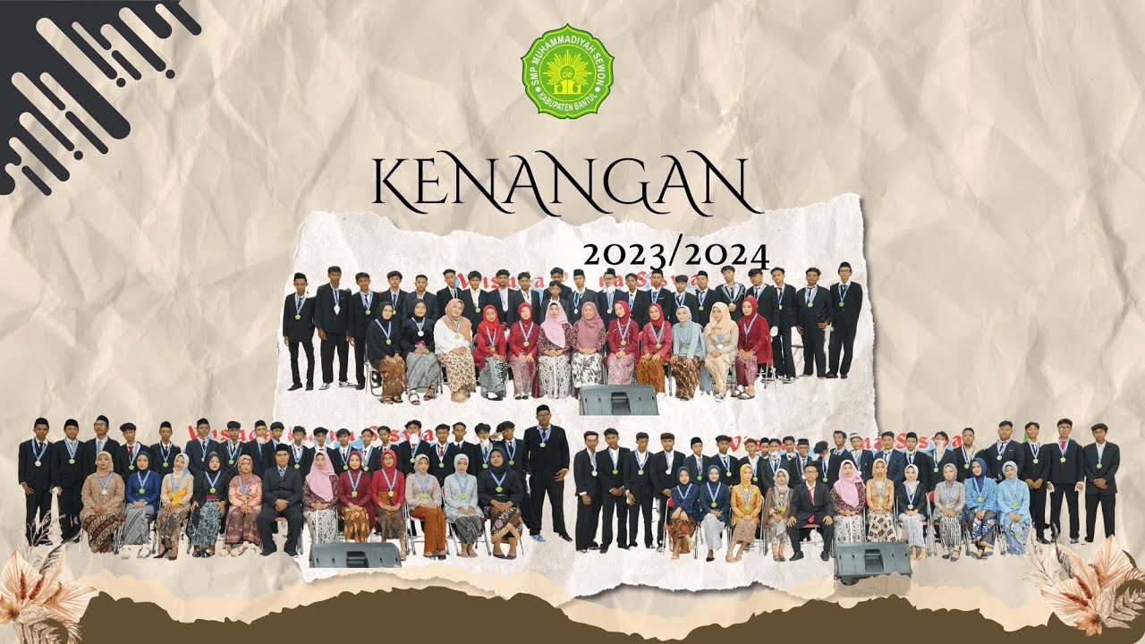 KENANGAN SMP Muhammadiyah Sewon |  2023/2024
