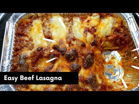 Easy Beef Lasagna | Lasagna Sauce | 15-Minute Toaster Oven Lasagna