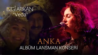 Ezgi Arıkan - Veda Yaşamak, Direnmektir Live İstanbul
