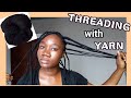 DIY African Threading Using Yarn | Stretching Natural Hair Without Heat