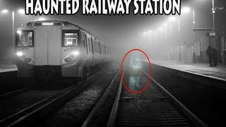 Haunted railway station in India / haunted railway station