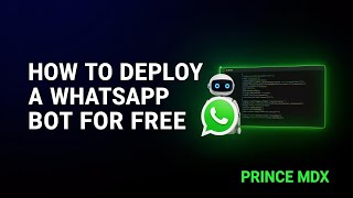 HOW TO DEPLOY A WHATSAPP BOT FOR FREE  screenshot 3