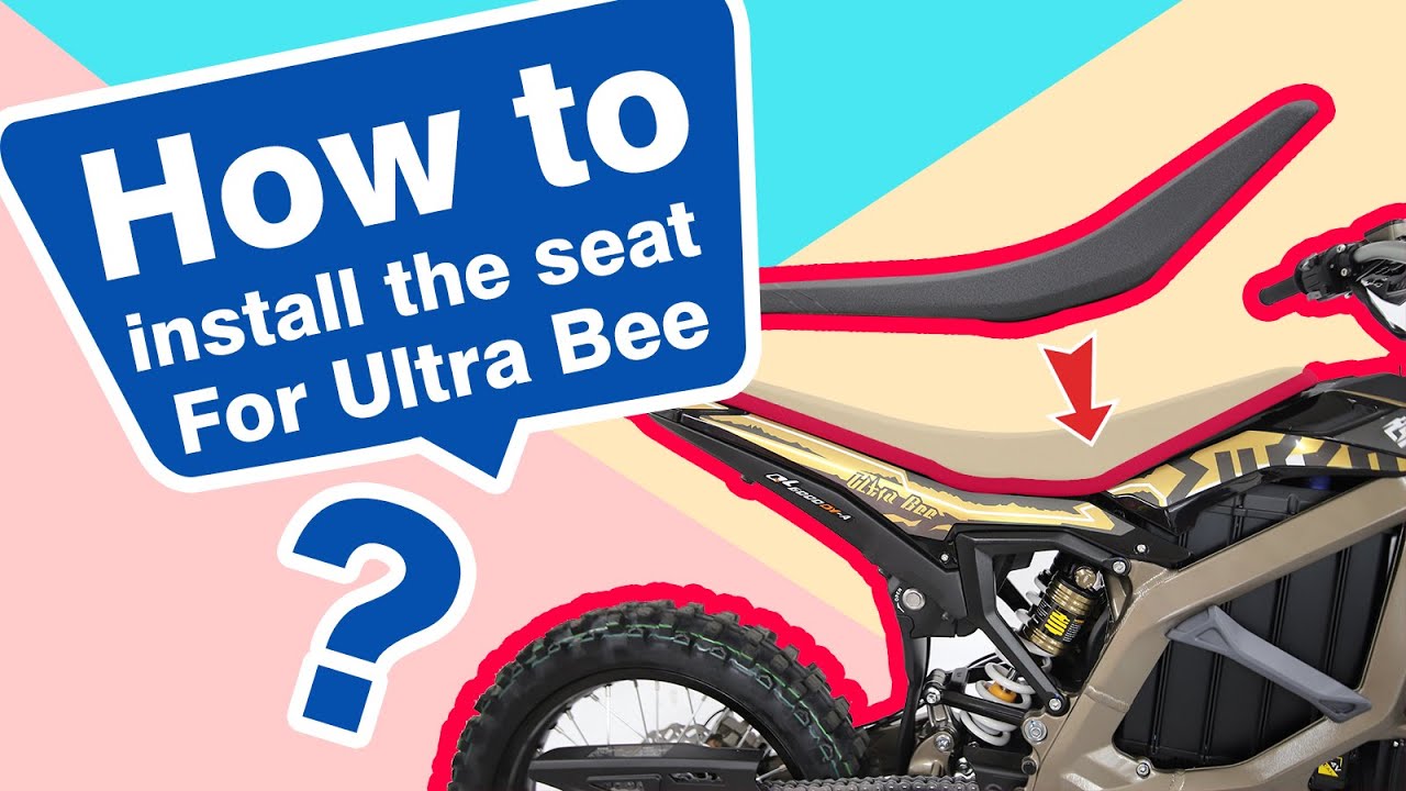 How to install seat for Surron Ultra bee
