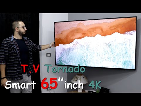 2021 4k اسعار ومراجعة شاشة سمارت تورنيدو 65 بوصة tornado smart tv افضل شاشات التلفزيون فى مصر