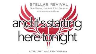 Stellar Revival - Love, Lust, And Bad Company - Official Lyric Video chords