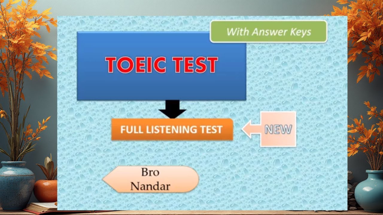 TOEIC TEST || LISTENING SECTION || ANSWER KEYS