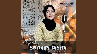 SENDIRI DISINI (Single)