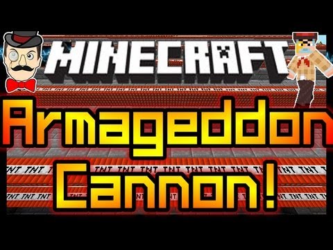Minecraft ARMAGEDDON CANNON ! Shoots 550 TNT Blocks ! - YouTube