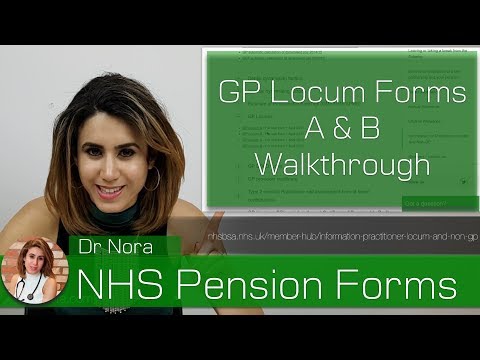 NHS GP Pensions | Locum Forms A & B Walkthrough