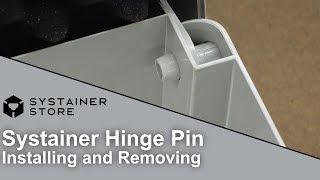 Systainer Hinge Pin - Installing and Removing