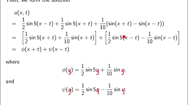 V9-11: D'Alembert's solution for wave equation, example, remarks, characteristics. Elem. Diff. Eqns.