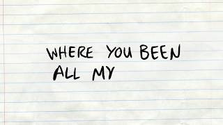 Jordan Rager - "Where You Been All My Life" (Official Lyric Video)