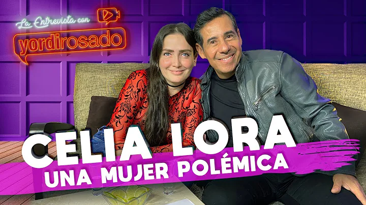 CELIA LORA, una mujer POLMICA |La entrevista con Y...