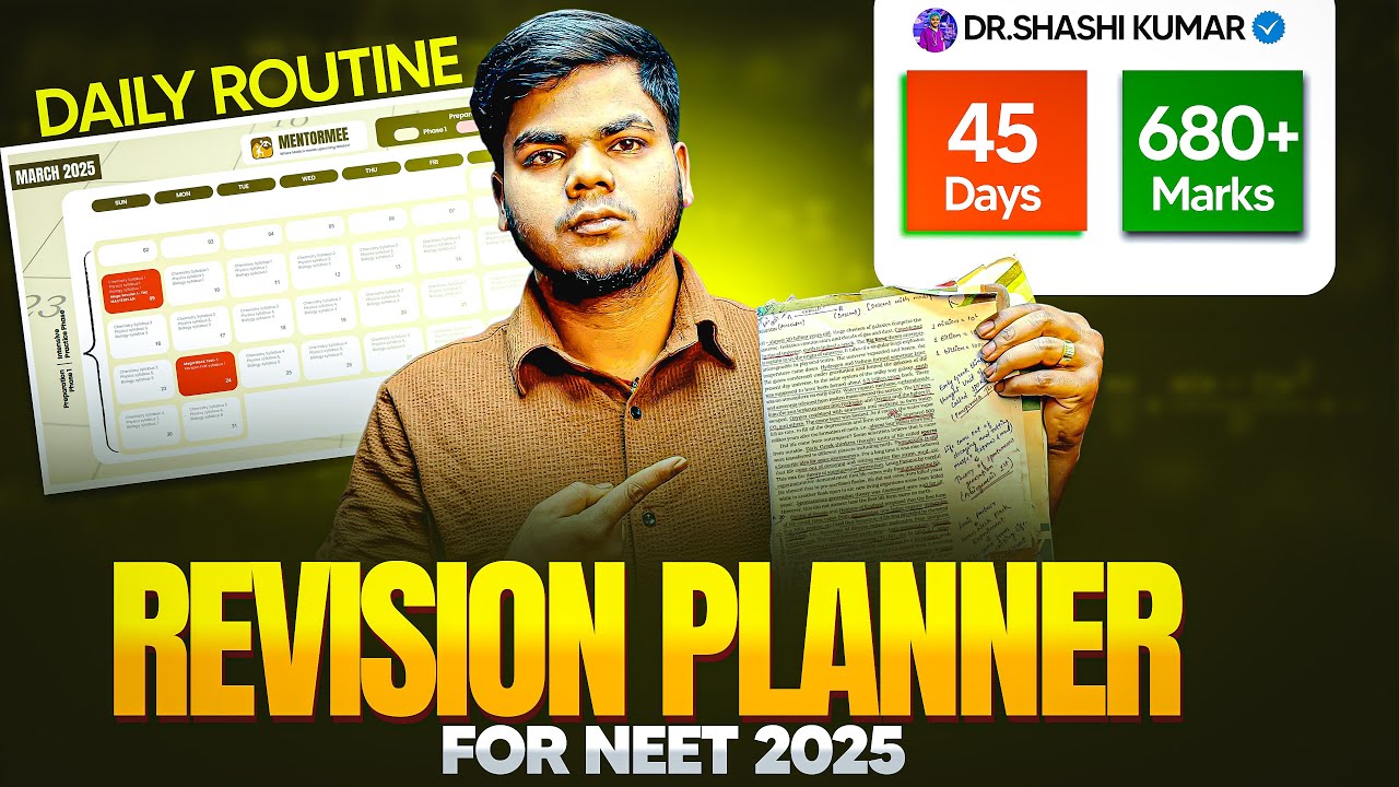 NEET 2025 Last 45 days Revision plan to score 680+ Marks🔥|| Revision ...