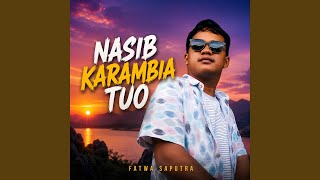Nasib Karambia Tuo