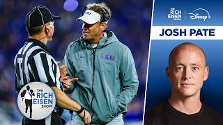 ESPN’s Josh Pate Why CFB Officiating Has Been a “Disaster” This Season | The Rich Eisen Show