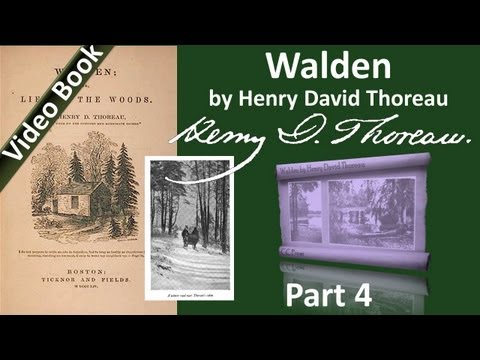 Part 4 - Walden Audiobook by Henry David Thoreau (...