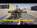 Squad Weapons Showcase | ALL Emplacement Weapons 2020