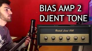 How to get a Modern Metal / Djent Tone - BIAS AMP 2
