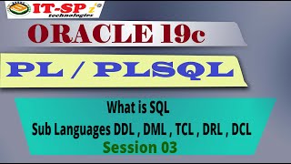 What SQL and sub Languages DDL , DML ,DRL , TCL and DCL || Session 03 || by Mr. SVK