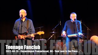 Teenage Fanclub - Your Love is the Place Where I come From - 2022-04-25 - Copenhagen Pumpehuset, DK