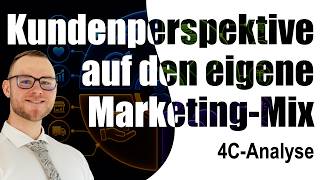 Analyse des Marketing-Mix aus der Kundenperspektive