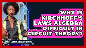 Why Is Kirchhoff