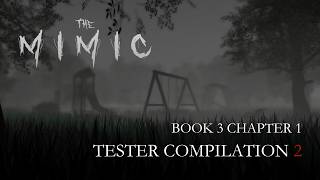 The Mimic | Book 3 Chapter 1 | Funny Tester Moments Part 2