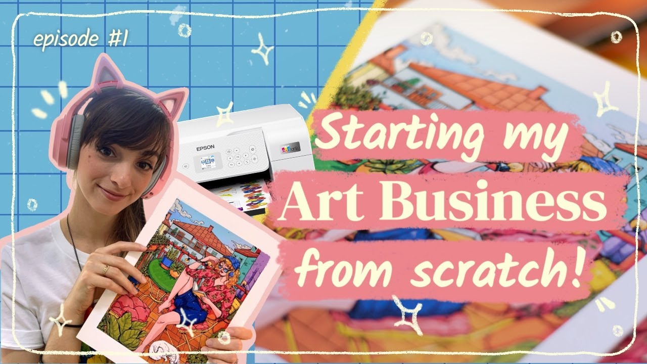 Starting my art business from scratch | Ep #1 | My Journey To Being An ...