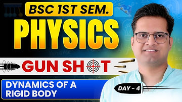 B.Sc 1st Semester Physics Important Questions!Gun Shot-4!Be DKDian